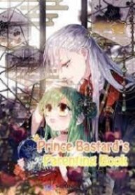 Prince Bastard’s Parenting Book 1