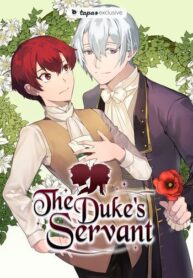 The Duke’s Servant 1