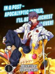 In a post – apocalyptic world I’ll become the richest man ever! scan 1.jp ggg
