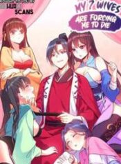 My 7 Wives Are Forcing Me To Die scan 1