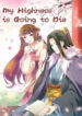 My Highness is Going to Die scan 1