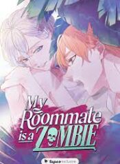 My Roommate Is a Zombie scan 1