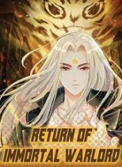 Return Of Immortal Warlord scan 1