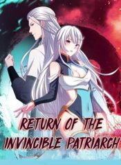Return of the Invincible Patriarch scan 1