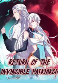 Return of the Invincible Patriarch scan 1