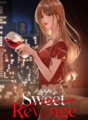 A Wife’s Sweet Revenge