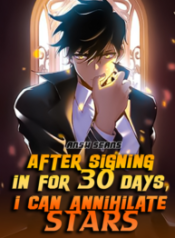 After Signing In For 30 Days, I Can Annihilate Stars