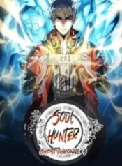 Soul Hunter Ghost Chronicles