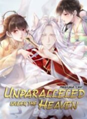 Unparalleled Under The Heaven