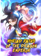 Myriad Paths Of The Dragon Emperor 1