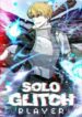 Solo Glitch Player