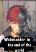 Webmaster in the End Of the World 1