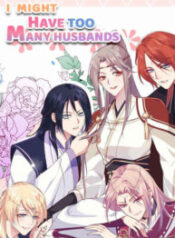 I Might Have Too Many Husbands 1