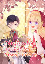 The Troubles of Raising a Crown Prince 1