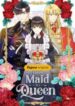 From Maid to Queen 1