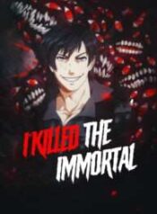 I Killed the Immortal 1