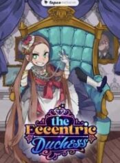 The Eccentric Duchess 1