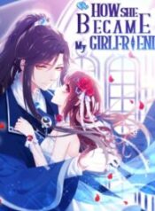 How She Became My Girlfriend