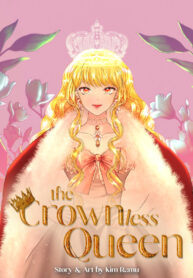 The Crownless Queen 1
