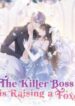 The Killer Boss is raising a Fox 1