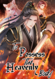 To possess the Heavenly Body 1