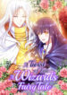 A Twist of Fate A Wizard’s Fairy Tale