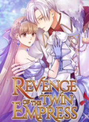 Revenge Of The Twin Empress