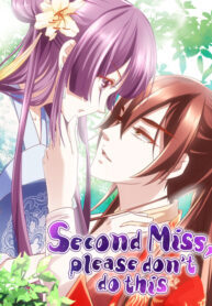 Second Miss, Please Don’t Do This!