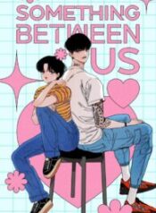 Something Between Us