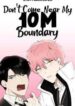Don’t Come Near My 10M Boundary scan 1