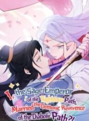 I, The Sage Emperor Of The Righteous Path, Married The Demonic Reverence Of The Diabolic Path