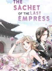The Sachet of the Last Empress