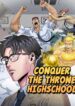 Conquer The Throne Highschool