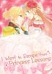 I Want to Escape from Princess Lessons