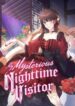 My Mysterious Nighttime Visitor