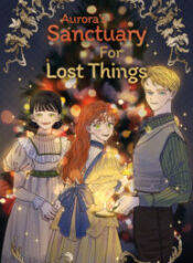 Aurora’s Sanctuary for Lost Things