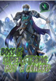Boss Is Super Strong, But A Coward.pn ggg