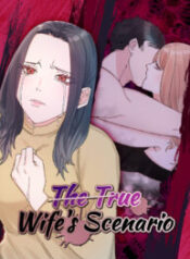 The True Wife’s Scenario