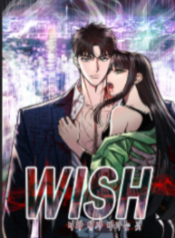 The Wish of a Gangster
