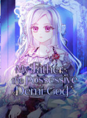 My Father, the Possessive Demi-God.jp ggg