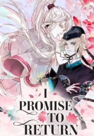 I Promise to Return 1