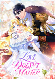 Love Doesn’t Matter 1