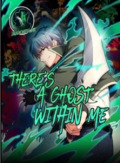 There’s A Ghost Within Me 1