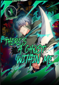 There’s A Ghost Within Me 1