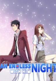 An Endless Night With Him