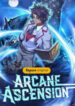 Arcane Ascension