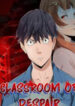 Classroom of Despair