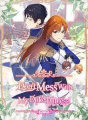 Don’t Mess With My Duke Dubless!