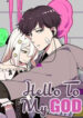 Hello To My God