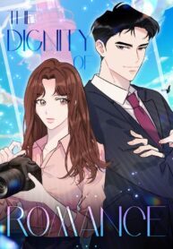 The Dignity Of Romance 1